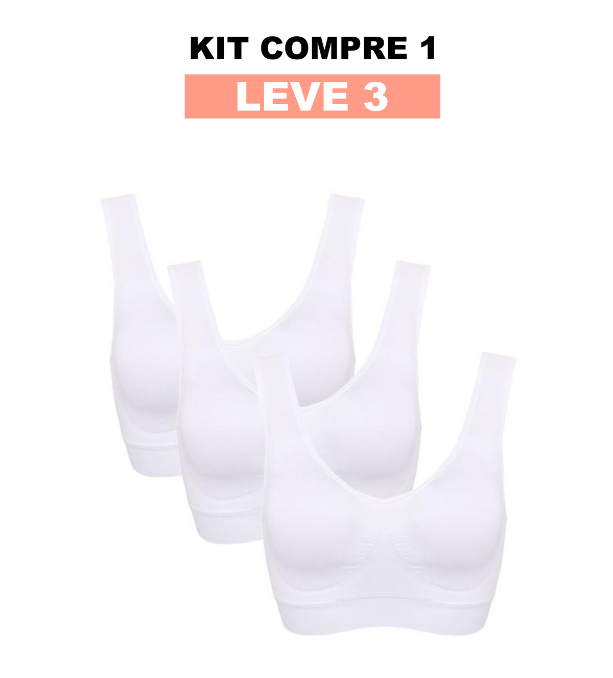 SUTIÃ COMFORT PREMIUM (COMPRE 1 LEVE 3)